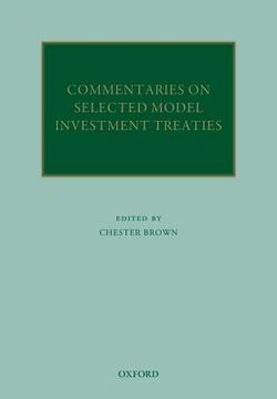 portada commentaries on selected model investment treaties