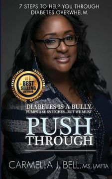 portada Push Through: 7 Steps To Help You Through Diabetes Overwhelm