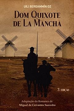 portada Dom Quixote de la Mancha: Adaptação do Romance de Miguel de (en Portugués)