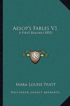 portada aesop's fables v1: a first reader (1892) (en Inglés)