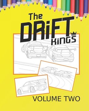 portada Drift Kings Coloring Book Volume 2: A Drift Car Coloring Book For Kids Of All Ages (en Inglés)