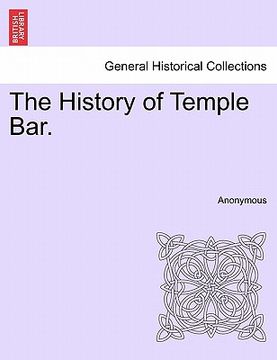 portada the history of temple bar. (in English)