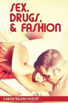 portada Sex, Drugs& Fashion