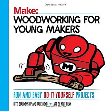 portada Woodworking for Young Makers: Fun and Easy Do-It-Yourself Projects (en Inglés)
