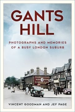 portada Gants Hill: A History in Photographs (en Inglés)