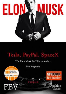 portada Elon Musk: Wie Elon Musk die Welt verändert - Die Biografie
