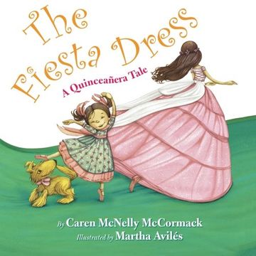 portada The Fiesta Dress: A Quinceanera Tale 
