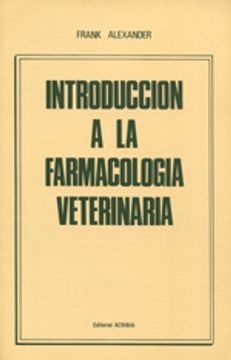 portada Introducción a la Farmacología Veterinaria.