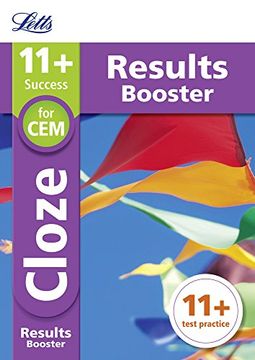 portada Letts 11+ Success - 11+ Cloze Results Booster: For the Cem Tests: Targeted Practice Workbook (en Inglés)