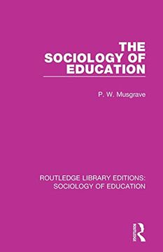 portada The Sociology of Education (Routledge Library Editions: Sociology of Education) (en Inglés)