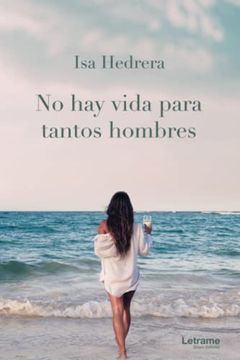 portada No hay Vida Para Tantos Hombres (in Spanish)