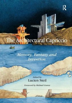 portada The Architectural Capriccio: Memory, Fantasy and Invention