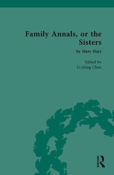 portada Family Annals, or the Sisters (Chawton House Library: Women's Novels) 