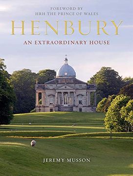 portada Henbury: An Extraordinary House (in English)