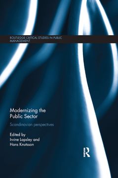 portada Modernizing the Public Sector: Scandinavian Perspectives (Routledge Critical Studies in Public Management) (in English)