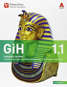 portada GIH 1 BAL (1.1-1.2) (GEOGRAFIA I HISTORIA) AULA 3D (Paperback) (in Catalá)