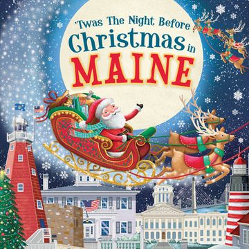portada 'Twas the Night Before Christmas in Maine (en Inglés)