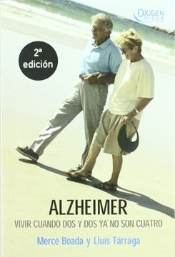 portada Alzheimer: Vivir Cuando dos y dos ya no son Cuatro