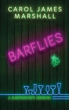 portada Barflies: A Bartender's Memoir (in English)