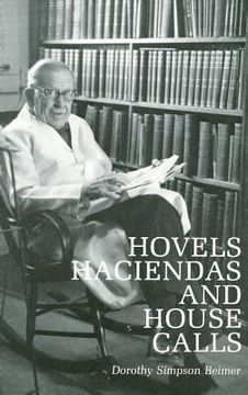 portada hovels, haciendas and house calls (en Inglés)