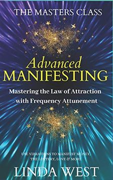 portada Advanced Manifesting With Frequencies: The Masters Class 