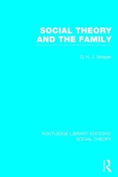 portada Social Theory and the Family (en Inglés)