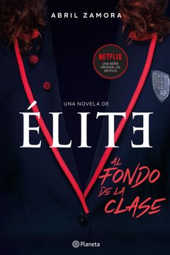 portada Élite. Al Fondo de Clase. (in Spanish)