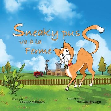 portada Sneaky Puss Goes to the Farm (French Edition) (en Francés)