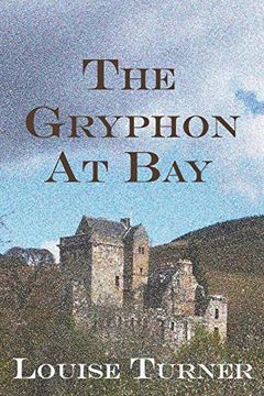 portada The Gryphon at bay (en Inglés)