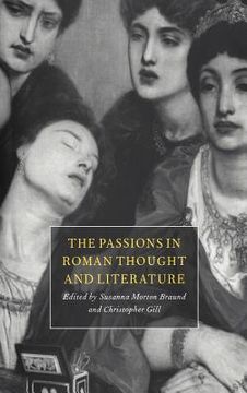 portada The Passions in Roman Thought and Literature (in English)