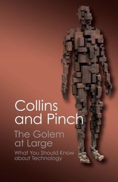 portada The Golem at Large: What you Should Know About Technology (Canto Classics) (in English)