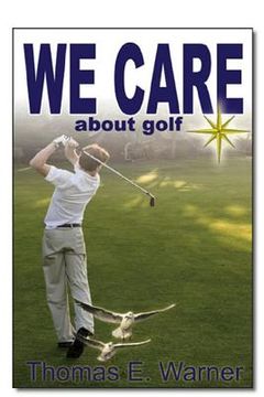 portada We Care about Golf (en Inglés)