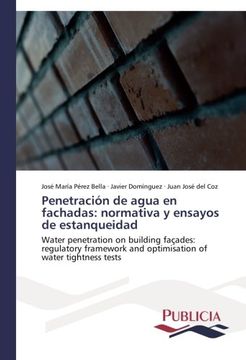 portada Penetración de agua en fachadas: normativa y ensayos de estanqueidad