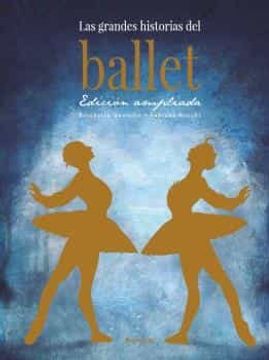portada Grandes Historias del Ballet, las