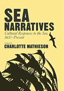 portada Sea Narratives: Cultural Responses to the Sea, 1600Â€“Present 