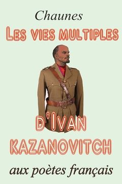 portada Les vies multiples d'Ivan Kazanovitch (en Francés)