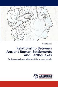portada relationship between ancient roman settlements and earthquakes (en Inglés)