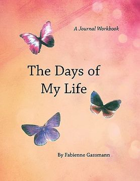 portada the days of my life: a workbook (in English)