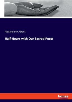 portada Half-Hours with Our Sacred Poets (en Inglés)