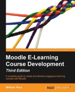 portada Moodle E-Learning Course Development - Third Edition (in English)
