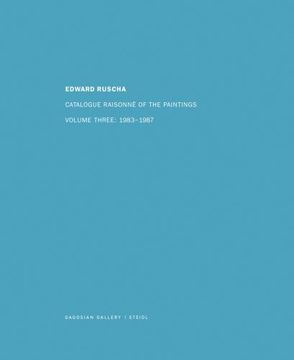 portada Edward Ruscha Catalogue Raisonne of the Paintings, Volume 4: 1988-1992 (en Inglés)