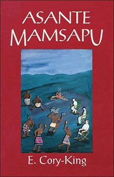 portada Asante Mamsapu (in English)