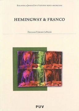 portada Hemingway and Franco (Biblioteca Javier coy D'estudis Nord-Americans) (in English)