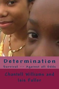 portada Determination: Survival -- Against all odds (in English)