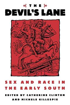 portada The Devil's Lane: Sex and Race in the Early South 
