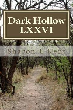portada Dark Hollow LXXVI (en Inglés)