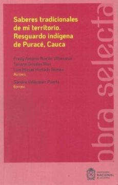 portada Saberes Tradicionales de mi Territorio Resguardo Indigena de Purace Cauca