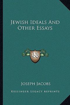 portada jewish ideals and other essays (in English)