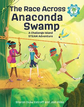 portada Race Across Anaconda Swamp: A Challenge Island Steam Adventure: 2 (in English)