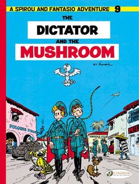 portada Spirou et Fantasio, Tome 9 : The dictator and the mushroom (Spirou & Fantasio)